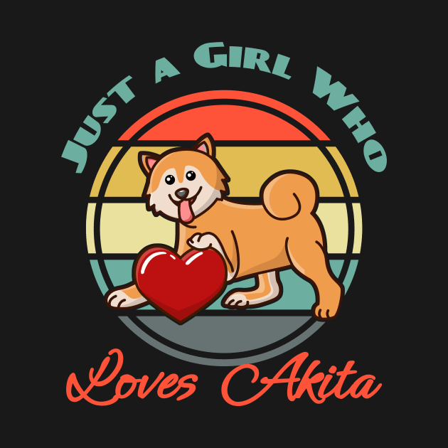 Just a Girl Who Loves Akita Inu Dog puppy Lover Cute Mother s Day Sunser Retro by Meteor77