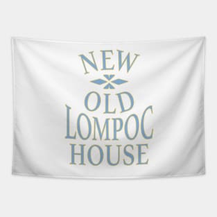 New Old Lompoc House Tapestry