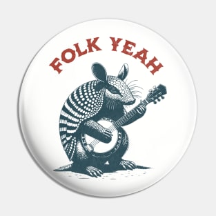 Folk Yeah - Armadillo playing Banjo Pin