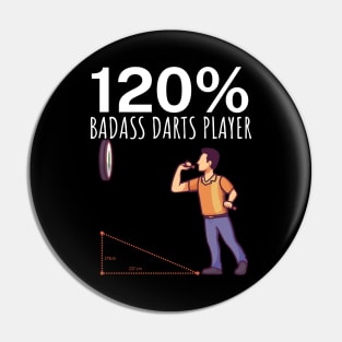 120 Badass Darts Player Pin