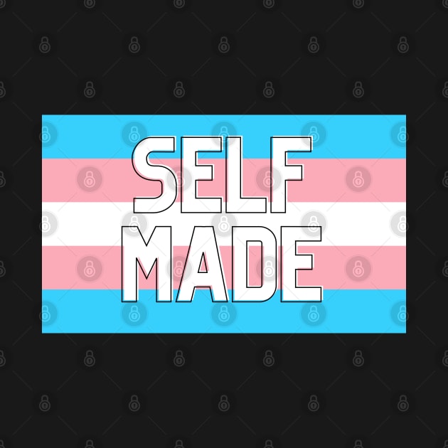 self made - trans pride by goblinbabe