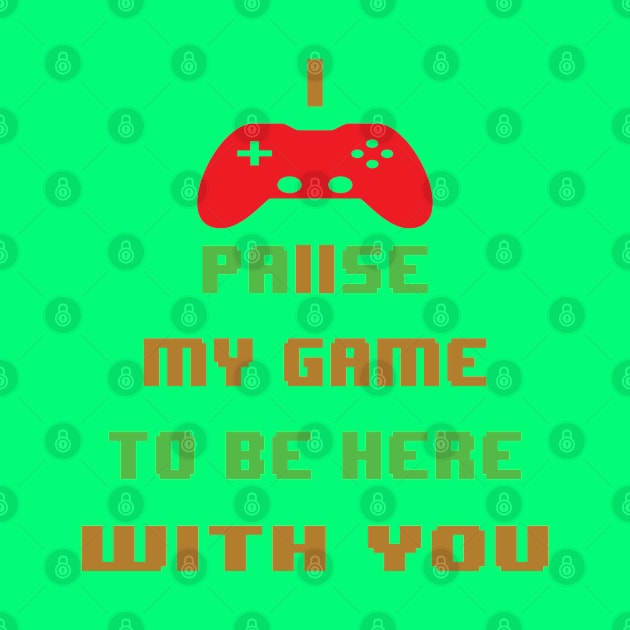 I paused my game to be here with you -video game by egygraphics