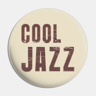 COOL JAZZ Pin