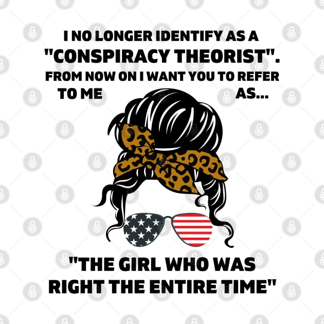 The Girl I No Longer Identify As A Conspiracy Theorist From Now by WassilArt