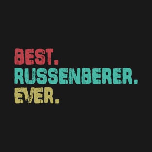 Russenberer, Best Name Ever, Name , Birthday, Middle name, FamilyRussenberer Middle Name T-Shirt