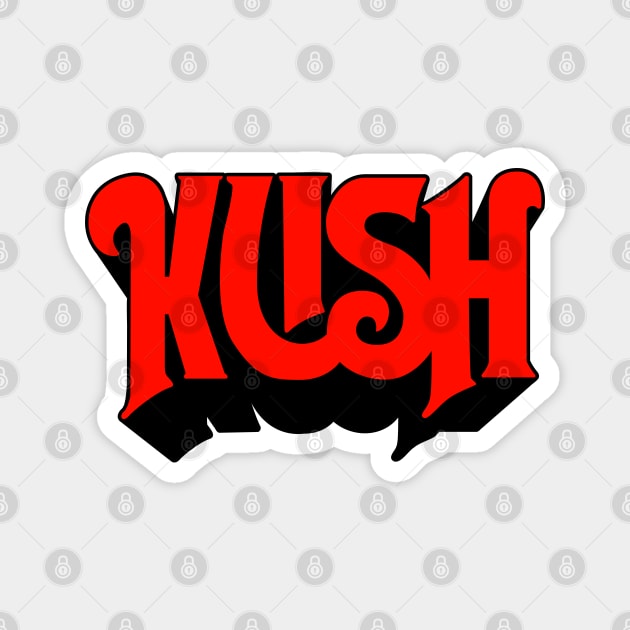 Kush - Parody Band Design Magnet by deancoledesign