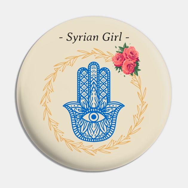 Syrian Girl Syria Hamsa Pin by Tip Top Tee's