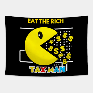 Eat the rich Tax Man Tapestry