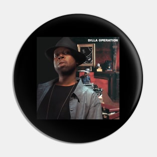 Dilla Operation Pin