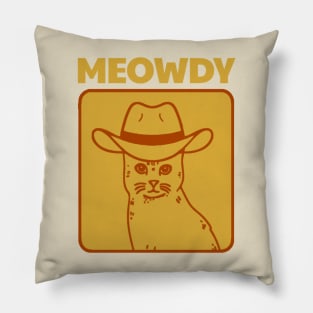 Meowdy - Funny Cat Pillow