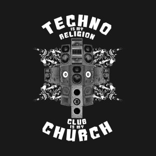 Techno Religion Club Church God EDM T-Shirt