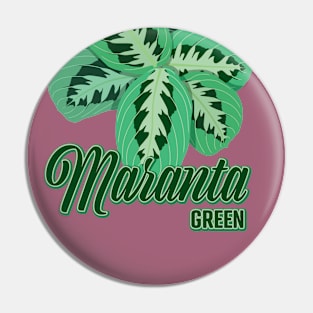 Maranta Green Pin