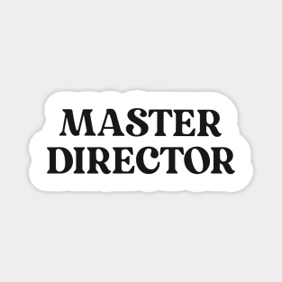 Master Director Magnet