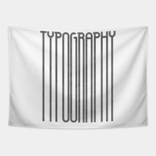 Tall Typography (Grey) Tapestry