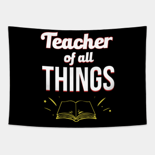 Teacher Of All Things Tapestry