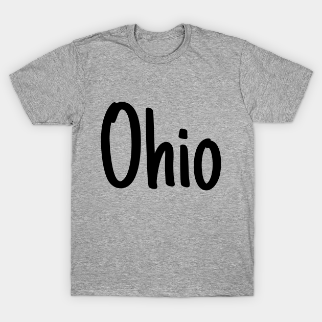 Discover 'Ohio' black handwritten text - Ohio - T-Shirt