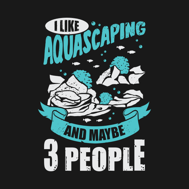 I Like Aquascaping And Maybe 3 People by Dolde08