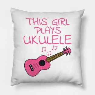 This Girl Plays Ukulele, Female Uke Player, Ukulelist Pillow