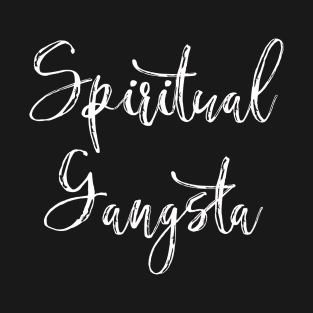 Spiritual Gangsta | Divine Feminine Tee T-Shirt