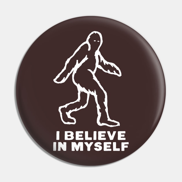 I believe in myself Pin by NinthStreetShirts