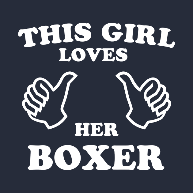 This Girl Loves Her Boxer by veerkun