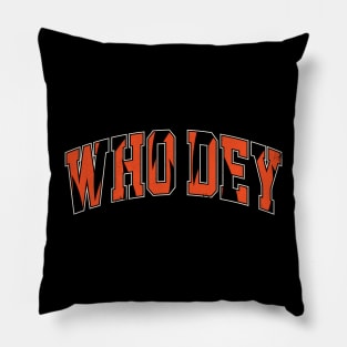 cincinnati who dey Pillow