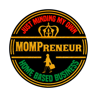 Mompreneur T-Shirt