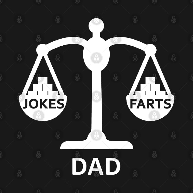 Dad jokes - Dad farts balance scale funny fathers day by gegogneto