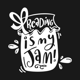 reading is my jam T-Shirt