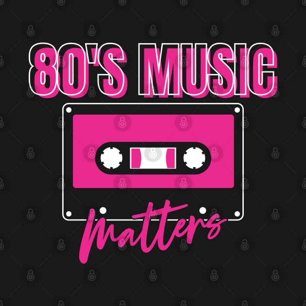 80'S MUSIC MATTERS by Mclickster