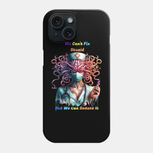 Can't Fix Stupid Surreal Medical Mind Phone Case