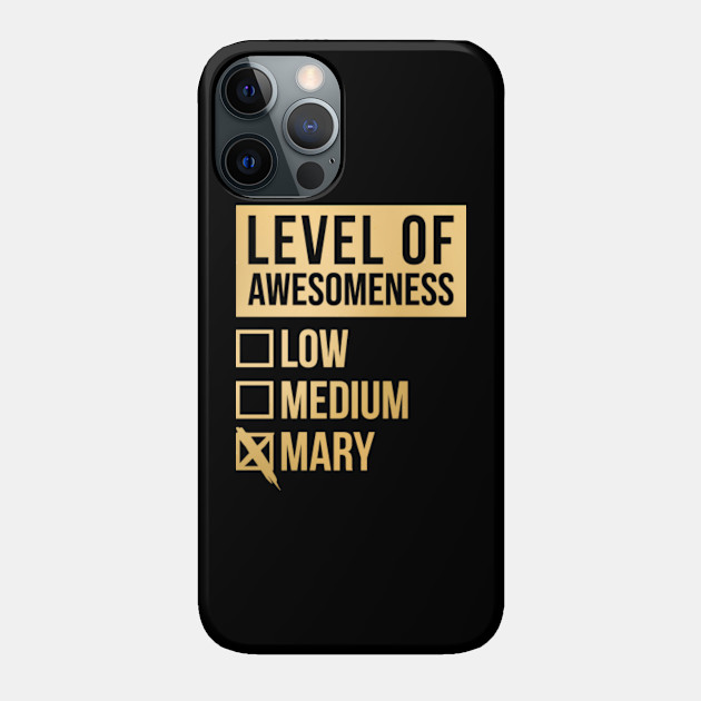 Mary Name - Mary Name - Phone Case