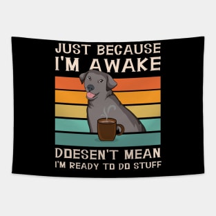 Funny Sayings For Sarcastic People Labrador and Coffee Lover Tapestry