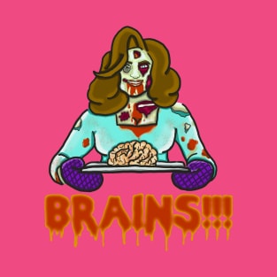 Brains!!! T-Shirt