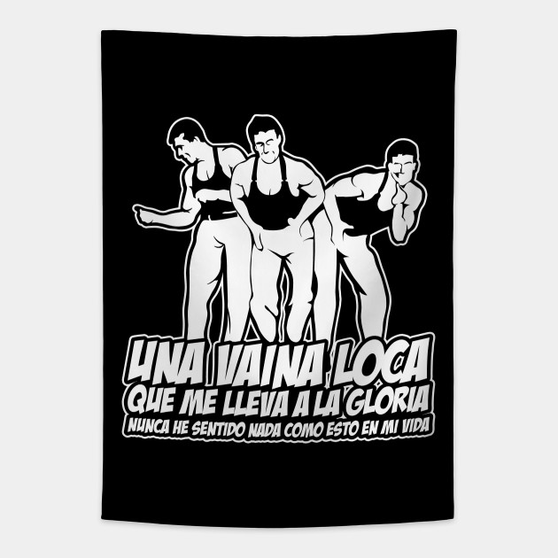Una Vaina Loca Que Me Lleva A La Gloria Van Damme Funny Tapestry Teepublic Fuego uoh uoh uoh la musica del futuro yeah!! teepublic