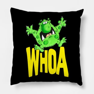 Whoa! Pillow