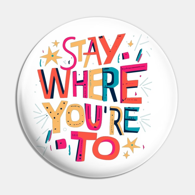 Newfie Slang : Stay Where You're To. Pin by INLE Designs