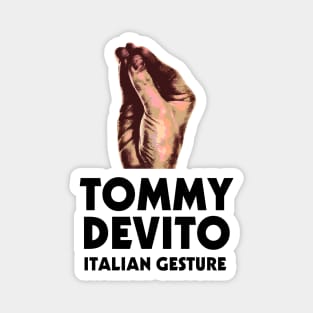 Devito Italian Gesture Magnet