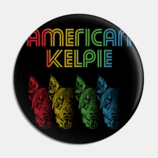 Cool Retro Groovy Australian Kelpie Dog Pin