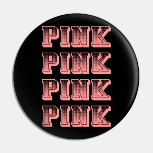 Pink Style Pin