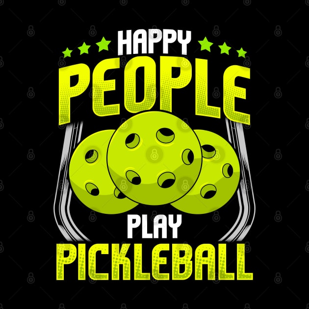 Happy People Play Pickleball by E