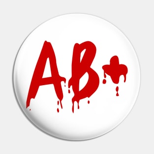 Blood Group AB+ Positive #Horror Hospital Pin