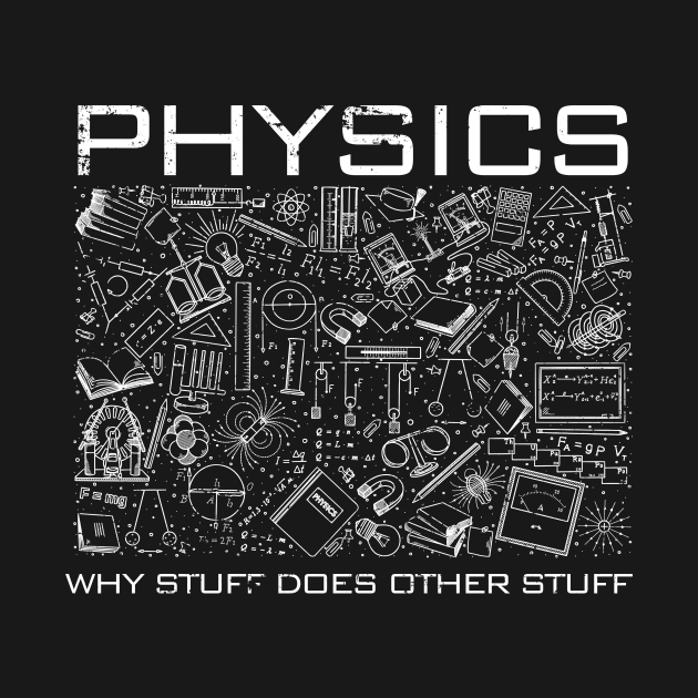 Retro Science Funny Physics Physicists by shirtsyoulike