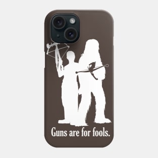 Guns are for fools. Phone Case