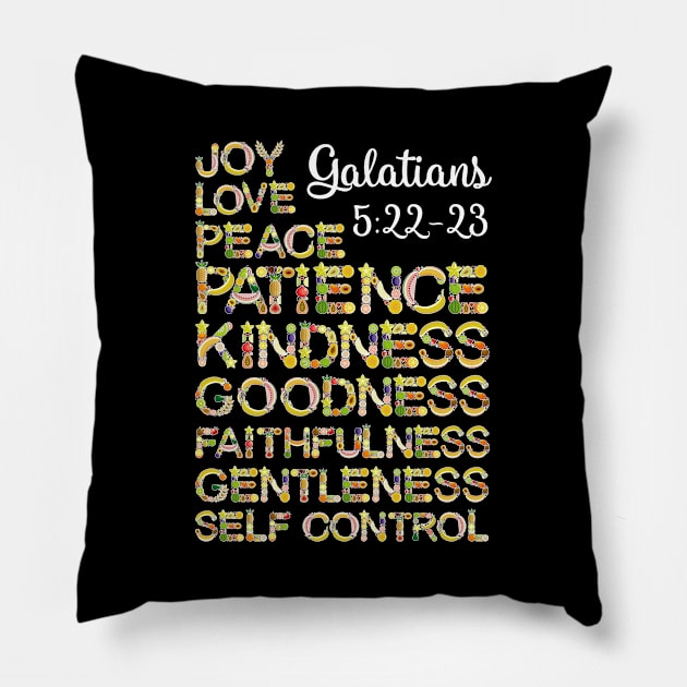 The Fruit of The Spirit - Christian Bible Verse Pillow by folidelarts