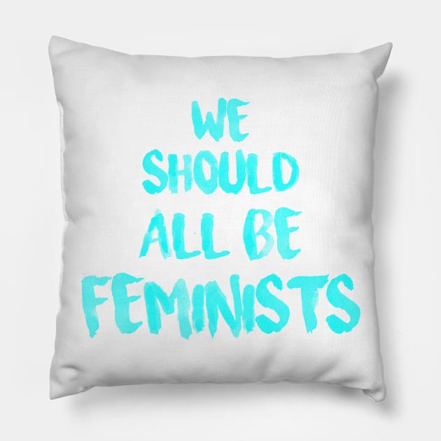 We should all be feminists Pillow by respublica