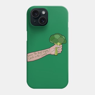 You're The Best Vegan Uncle  In The World Phone Case