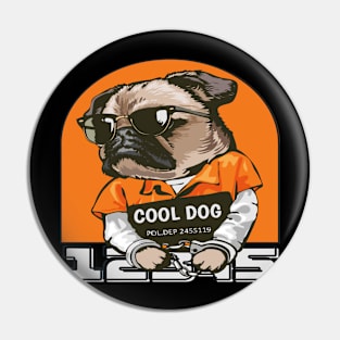 Cool Dog Pin