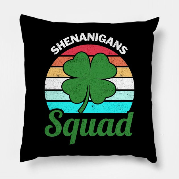 Shenanigans Squad Funny St Patricks Day Pillow by Kavinsky