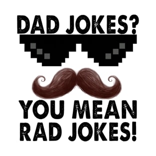 Dad Joke You Mean Rad Jokes! Funny Father's Day Vintage T-Shirt